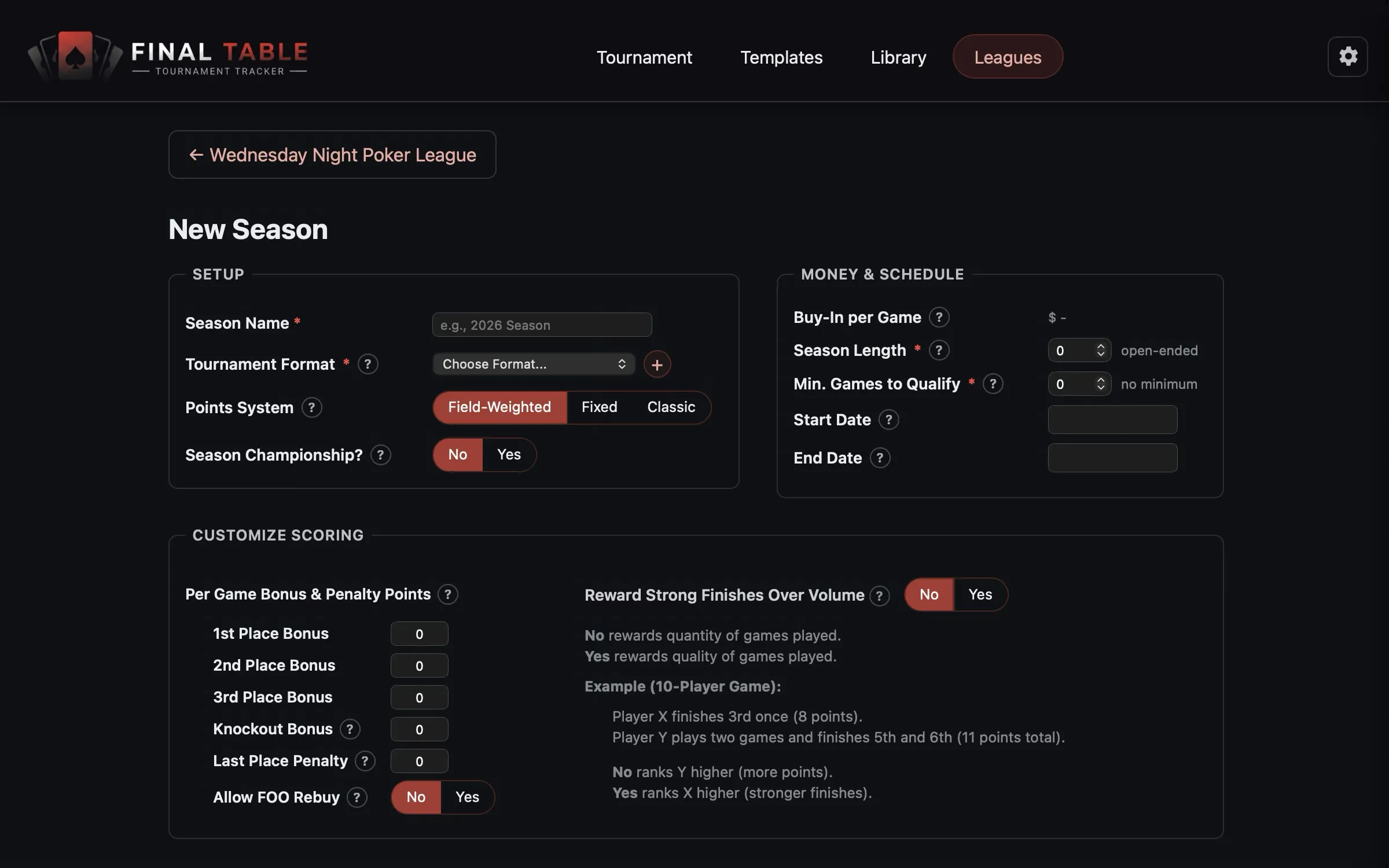 League season setup with a field-weighted points system